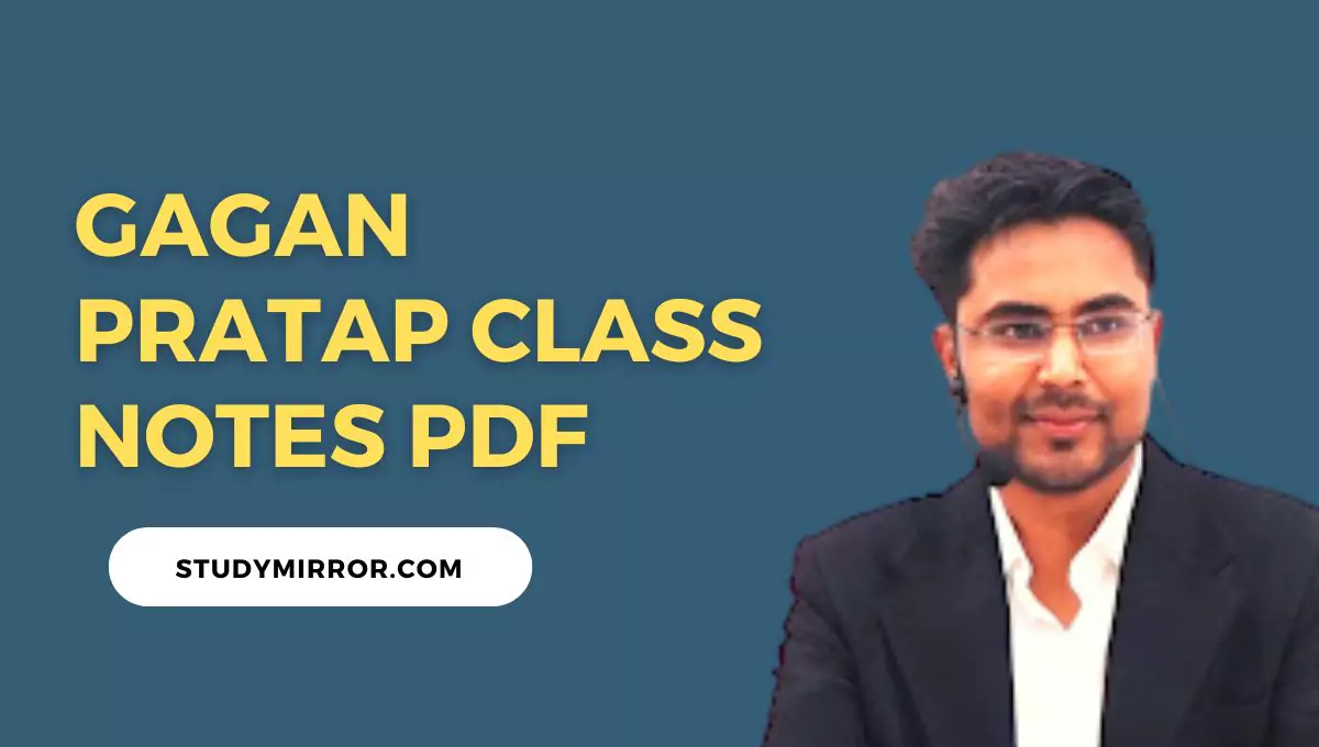 Gagan Pratap Class Notes PDF