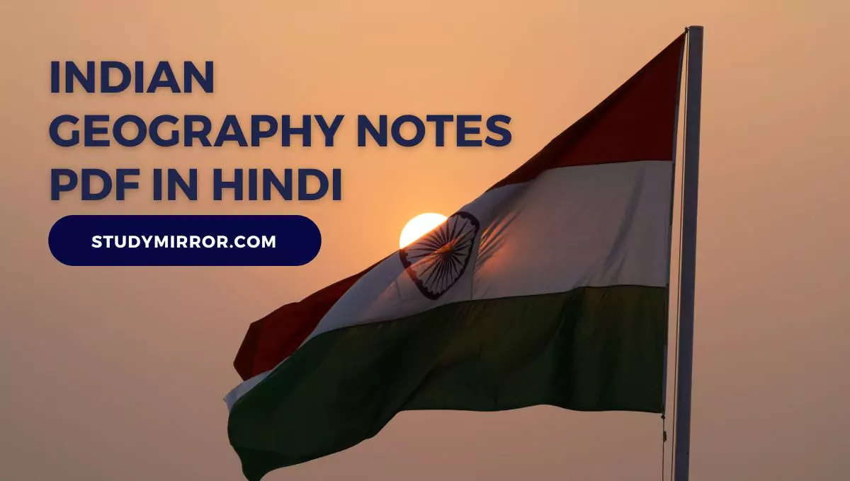 Indian Geography Notes PDF in Hindi